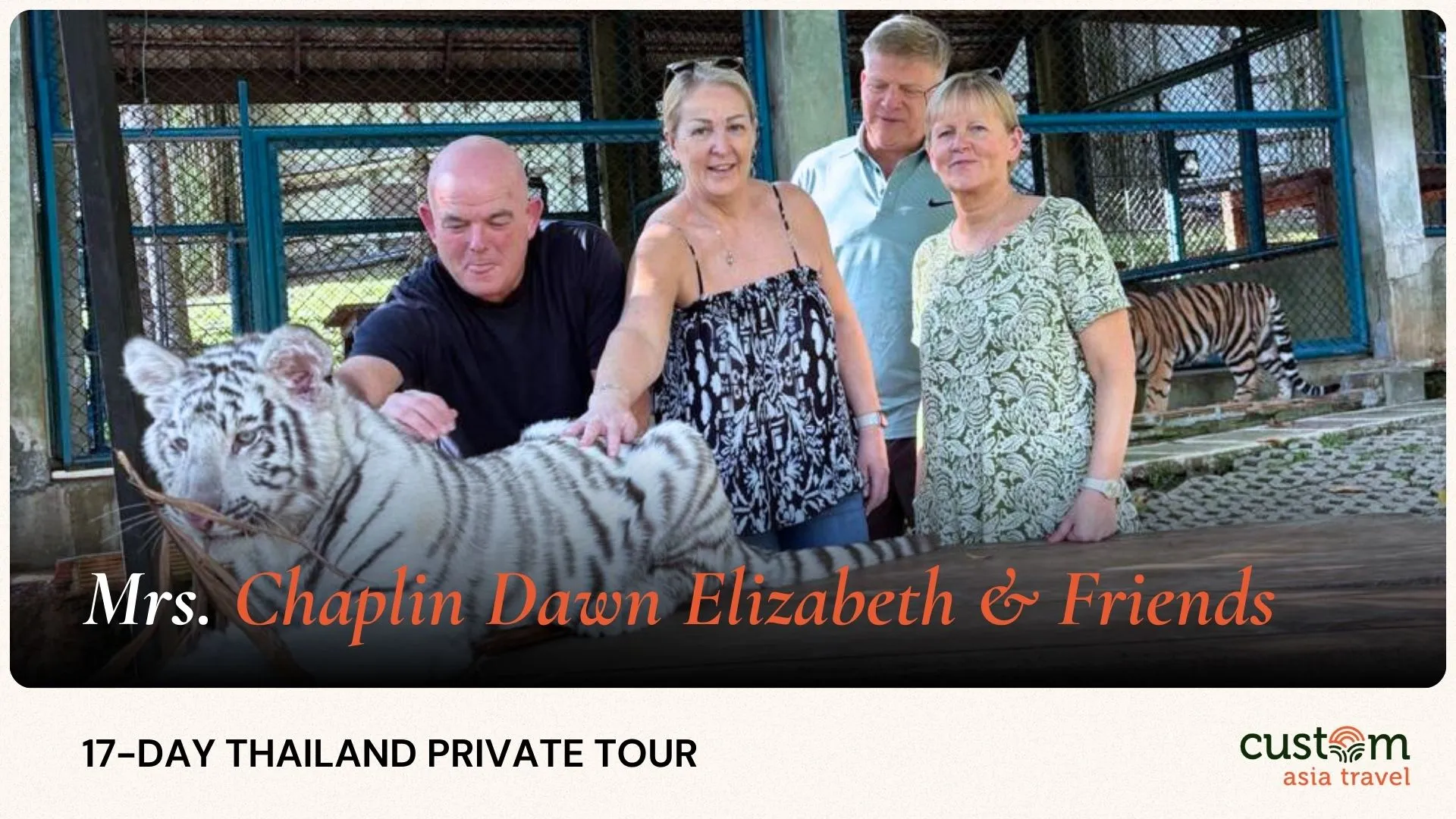 17-day Private Thailand Journey with Mrs. Chaplin Dawn Elizabeth and Friends